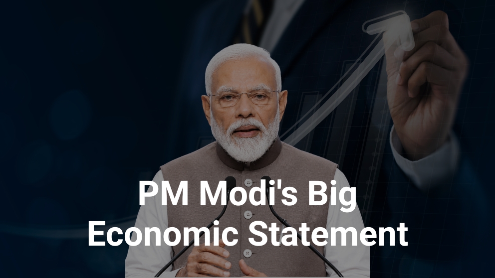PM Modi's Big Economic Statement: What It Means for Indian Businesses & Professionals